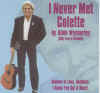 CD cover to 'I Never Met Collette'